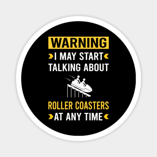 Warning Roller Coaster Coasters Rollercoaster Magnet